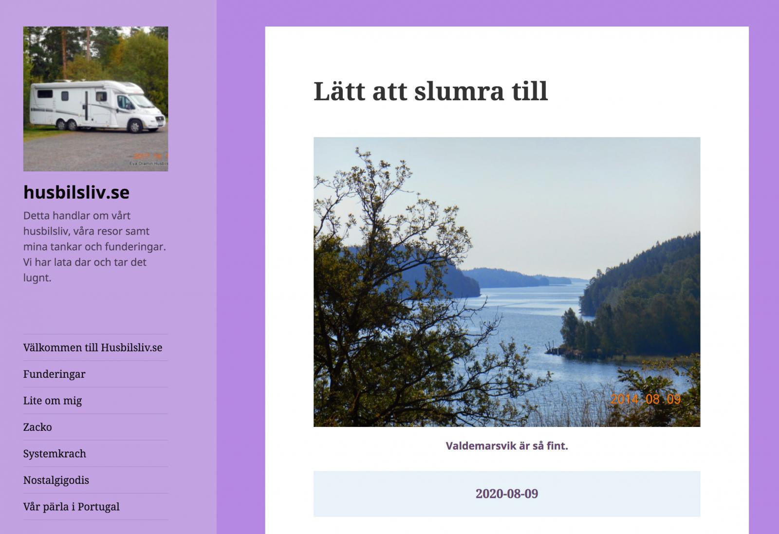www.husbilsliv.se
Har en bas i Sverige, men bor nästan heltid i husbilen. Daglig blogg om resor och vardag.