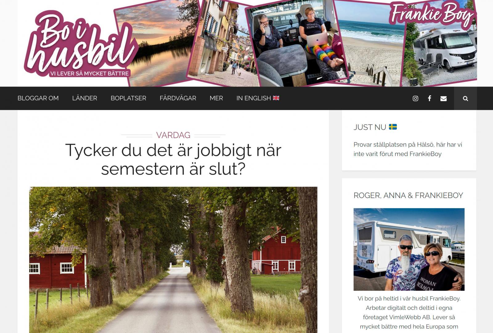 www.boihusbil.se
Heltidsboende i husbil och arbetar på distans, oavsett var de reser.