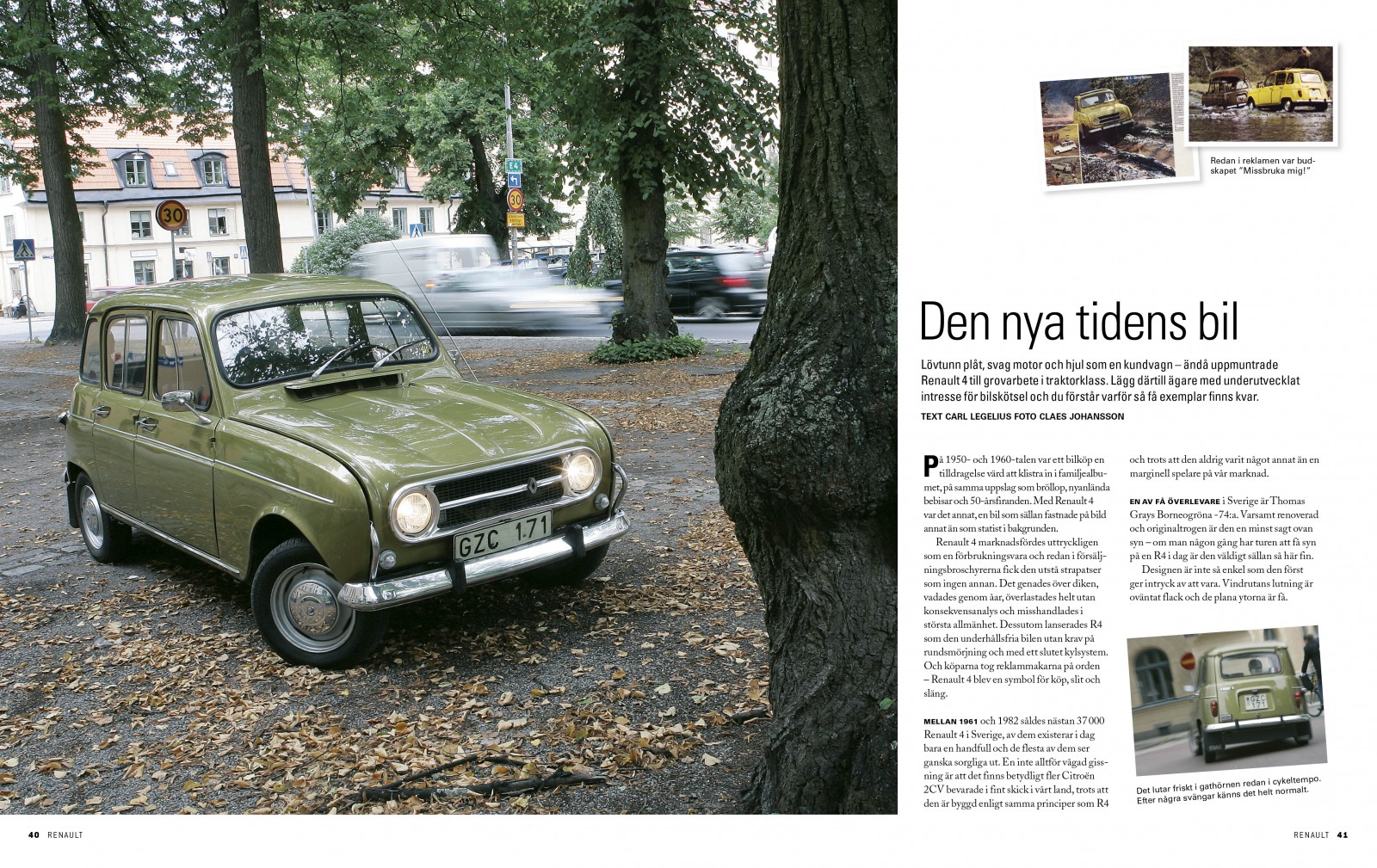 Upplev en av få bevarade Renault 4 från 1970-talet.