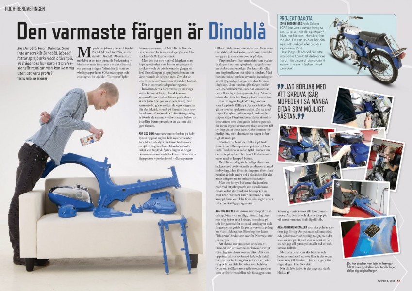 Vår Dakota får färg. Jon Remmers lär dig sina bästa knep.