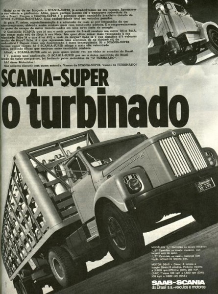 Scania 75/76 vagnar ser ungefär ut som här hemma fast med annorlunda hytt och Trilexhjul.