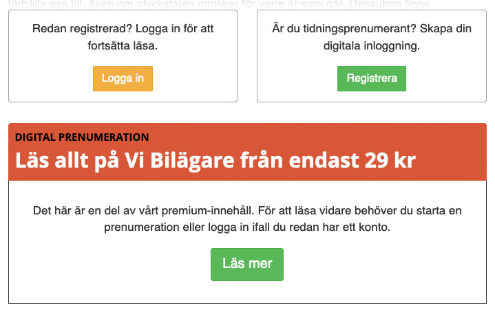 Det finns tre val när du möter en Premium-artikel. Logga in, Registrera eller att läsa mer om erbjudandet.