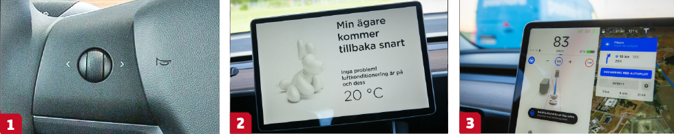 1. Volym och station ändras med det lilla fyrvägshjulet. || 2. Hundsäkrad då klimatanläggningen tar ström av batteriet. || 3. Vid ”självkörning” redovisas bilens avsikter, notera kartan.