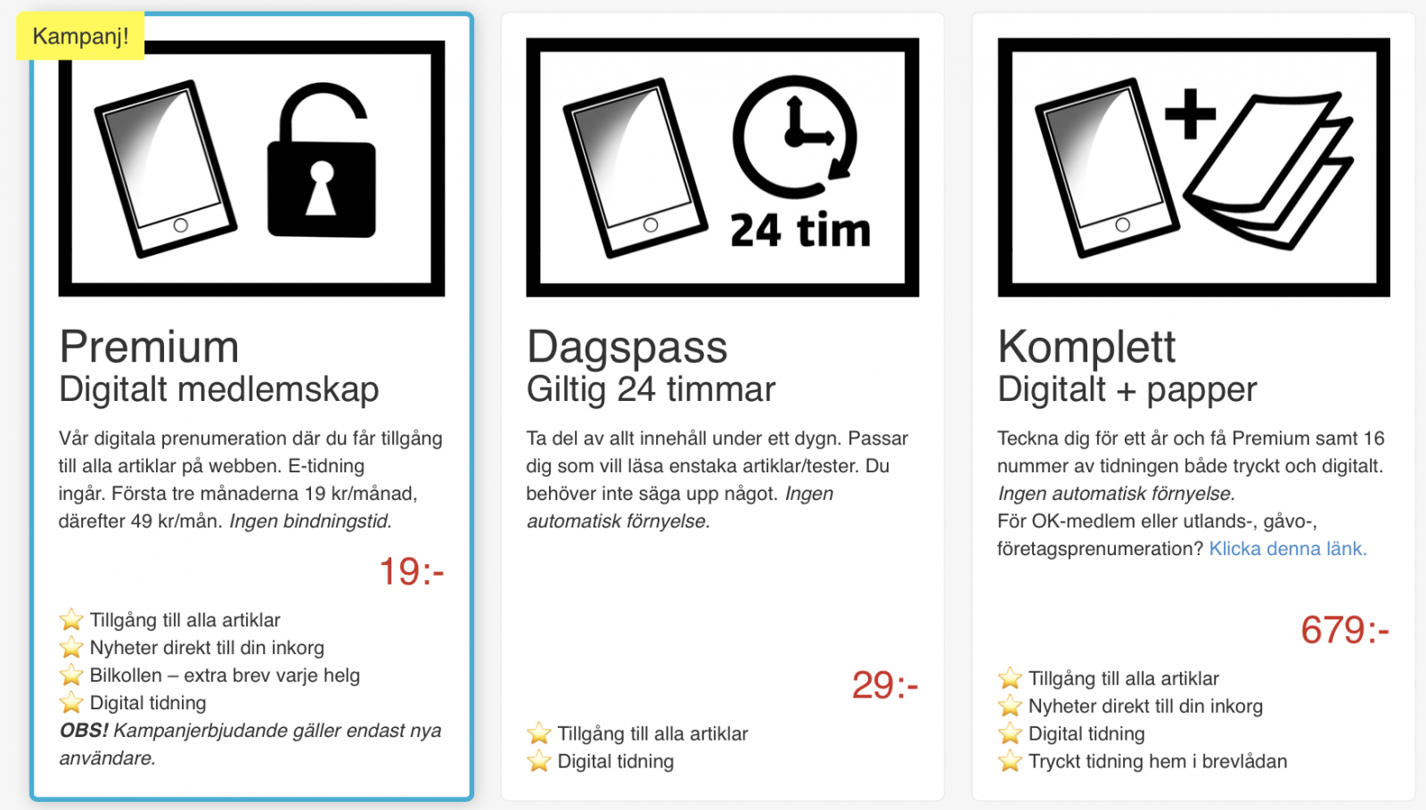 Välj det alternativ på tjänst som passar dig bäst.